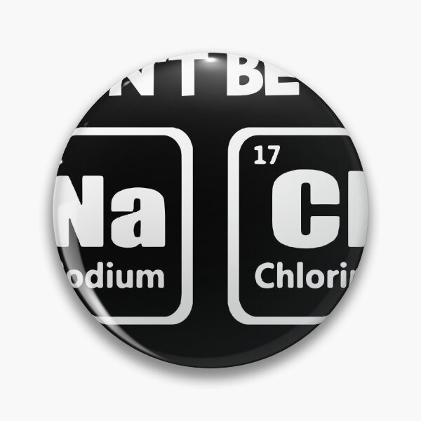 Item preview, Don’t Be So NaCl  designed and sold by MakeGoodChoices.