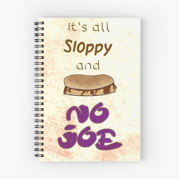 Item preview, It's all Sloppy and NO JOE designed and sold by Pilot-MJ.