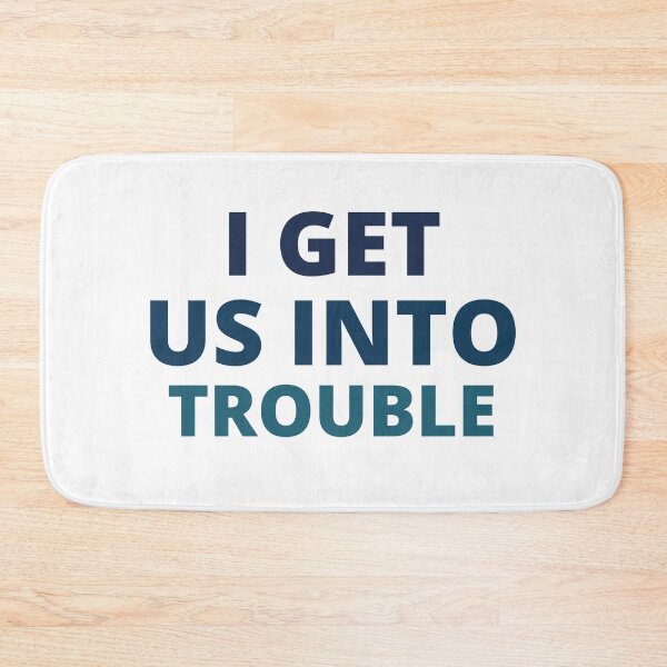 Item preview, I Get us into Trouble shirt,cute best friend shirts,funny best friend shirts,matching shirts,troublemarker shirts,best friend gift designed and sold by BousboulaStorie.