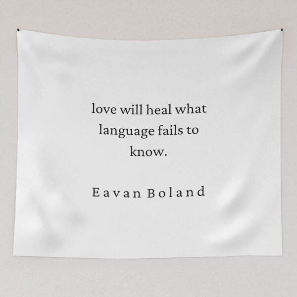 Item preview,  Eavan Boland Love will Heal designed and sold by brownbread-.