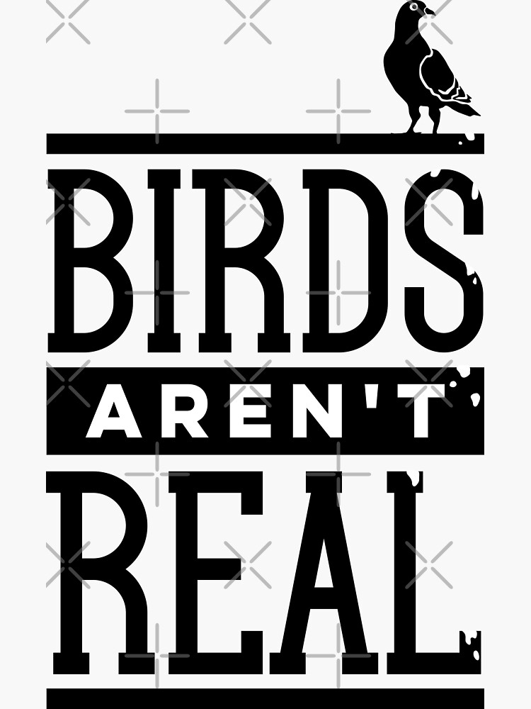 "Birds Aren't Real Conspiracy Pigeon" Sticker for Sale by DetourShirts