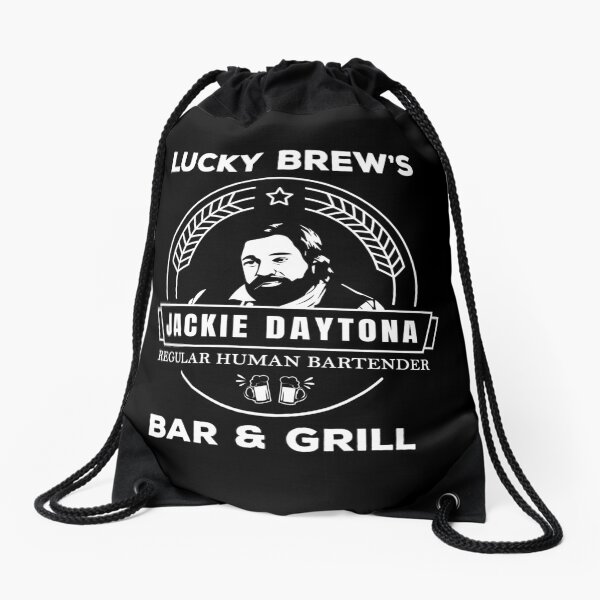 Jackie Daytona - Lucky Brew's Bar and Grill Shirt - What We Do in the Shadows Drawstring Bag