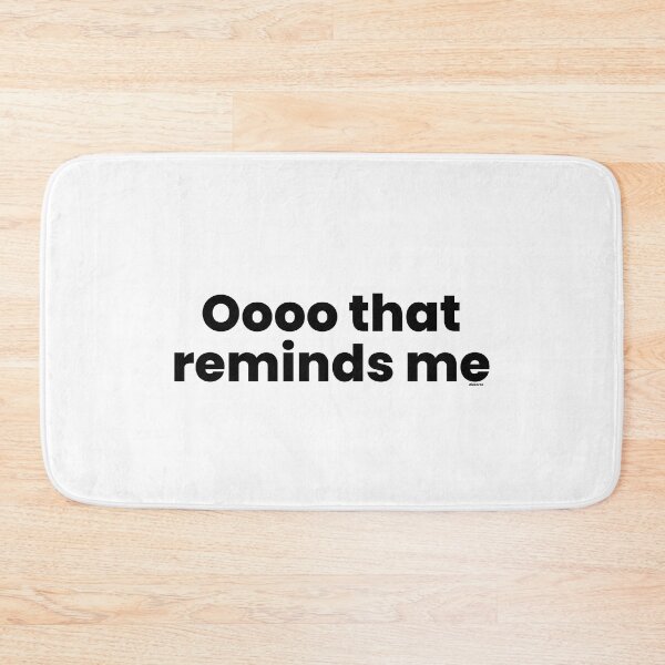 Item preview, Oooo that reminds me black text dizkorce designed and sold by Dizkorce.