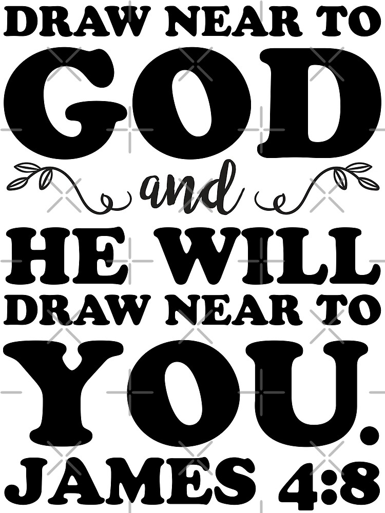 Draw Near Unto God Long Sleeve T Shirt Sweatshirt Hoodie Draw Near Unto God Long Sleeve T Shirt Sweatshirt Hoodie