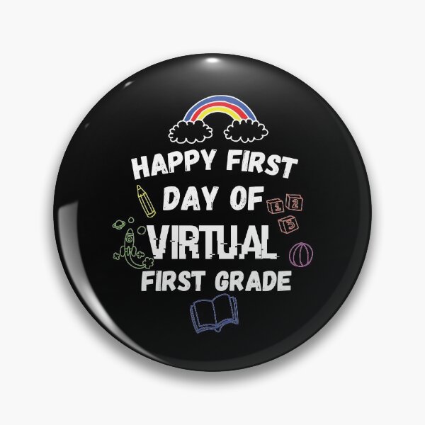 Item preview, happy first day of virtual first grade designed and sold by CodingForTech.