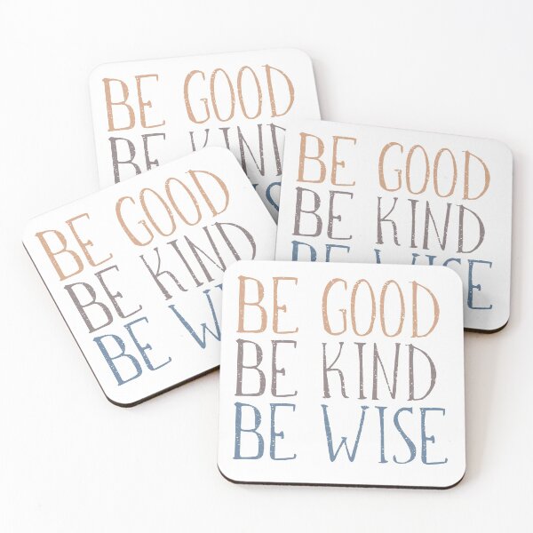 Item preview, BE GOOD, BE KIND, BE WISE  Distressed, Weathered Typography Design  designed and sold by RhubarbMyrtle.