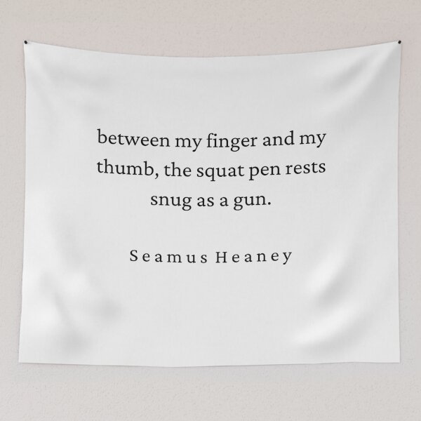 Item preview, Seamus Heaney Poetry Quote - Digging designed and sold by brownbread-.