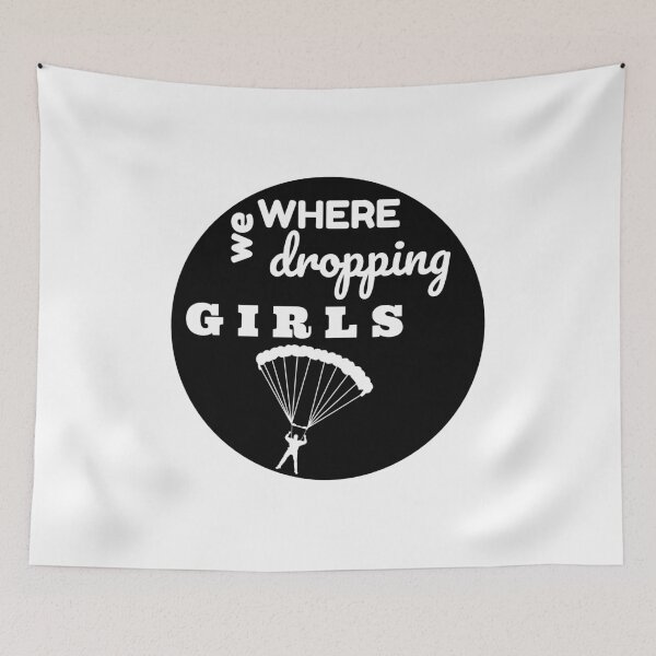 Item preview, where we dropping girls designed and sold by SAVAGEwav.