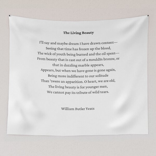 Item preview,  William Butler Yeats-  The Living Beauty designed and sold by brownbread-.