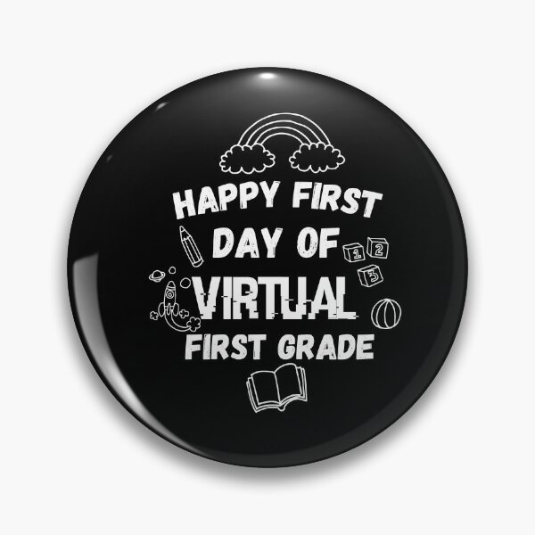 Item preview, happy first day of virtual first grade designed and sold by CodingForTech.