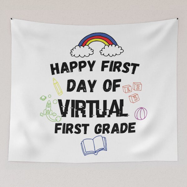 Item preview, happy first day of virtual first grade designed and sold by CodingForTech.