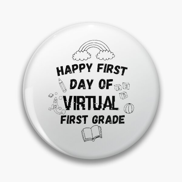 Item preview, happy first day of virtual first grade designed and sold by CodingForTech.