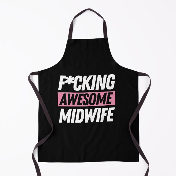 Item preview, F*cking Awesome Midwife designed and sold by bifkee19.