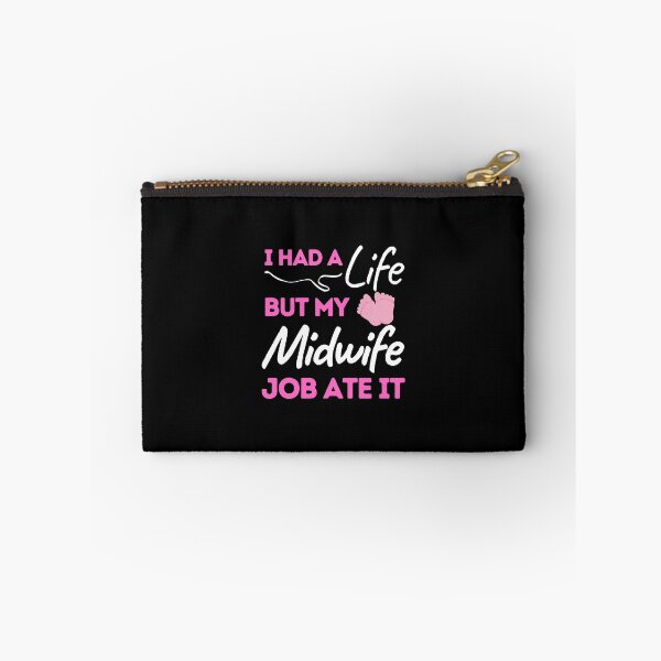 Item preview, I Had A Life But My Midwife Job Ate It designed and sold by bifkee19.