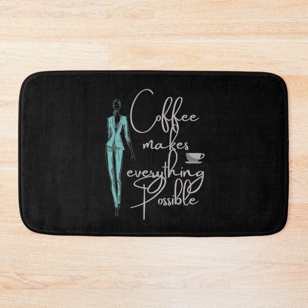 Item preview, Coffee makes everything Possible designed and sold by Coffee &  Fashion.