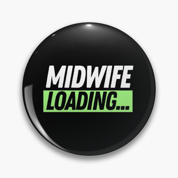 Item preview, Midwife Loading... designed and sold by bifkee19.