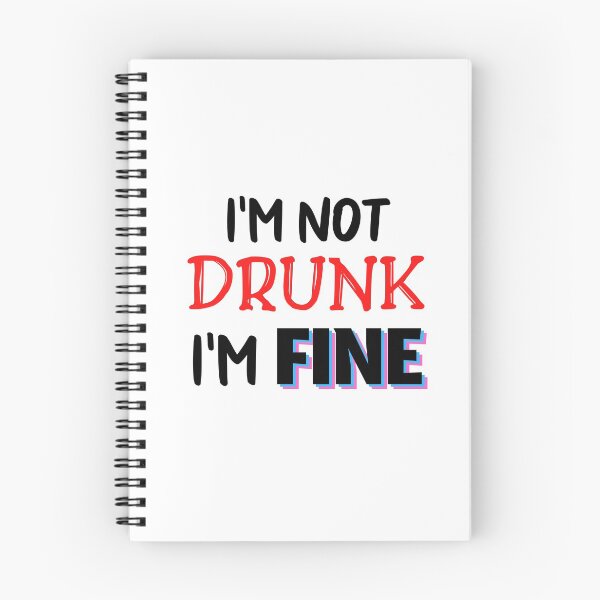 Item preview, i'm not drunk i'm fine - white lie party designed and sold by bas19101.