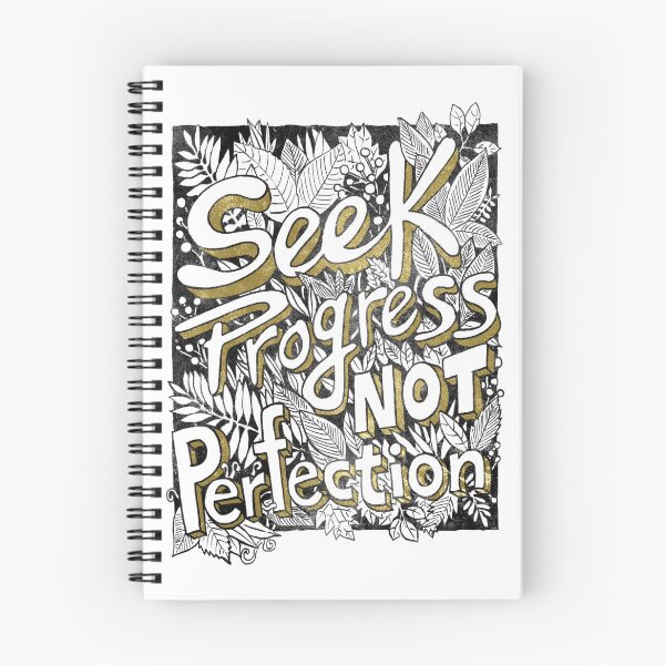 Item preview, Seek Progress Not Perfection designed and sold by keeveneo.
