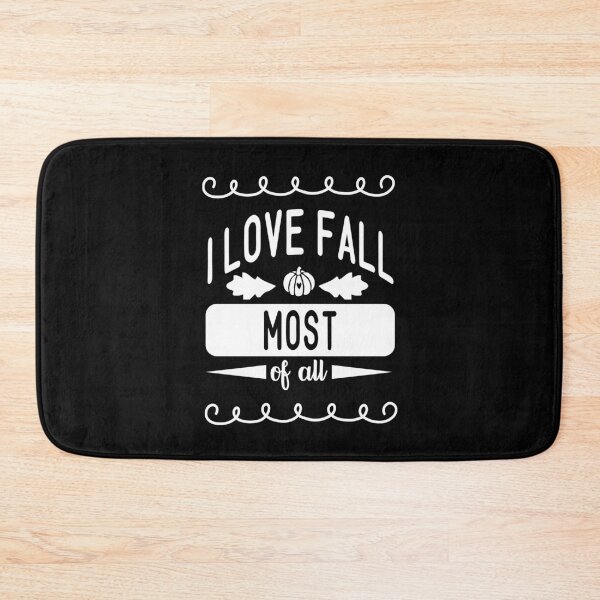 Item preview, I love Fall most of all seasons: Funny Fall Design. designed and sold by fajali master.