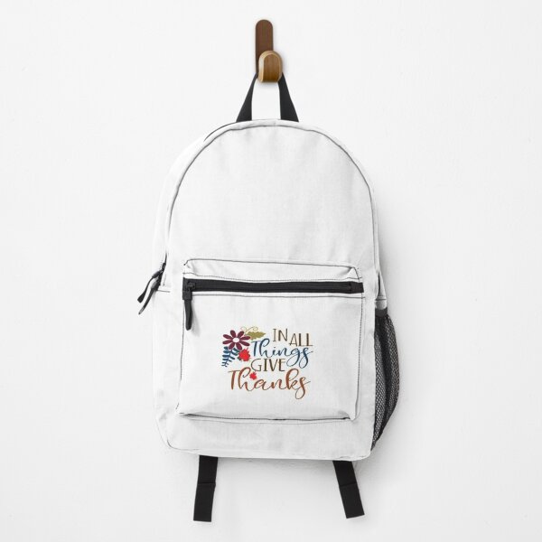 In all Things give thanks: Funny Fall Design. Backpack