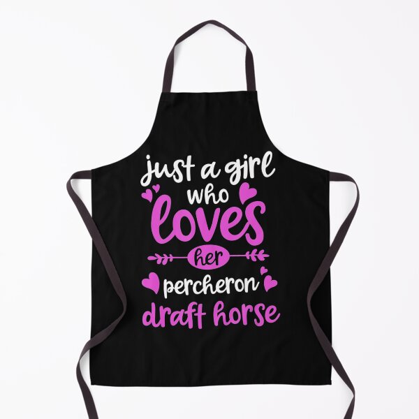 Item preview, Just A Girl Who Loves Her Percheron Draft Horse Funny Horses Lover designed and sold by MarkHudson78.