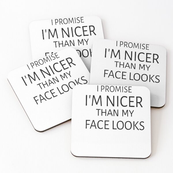 Item preview, I promise i'm nicer than my face looks designed and sold by Andreastore.
