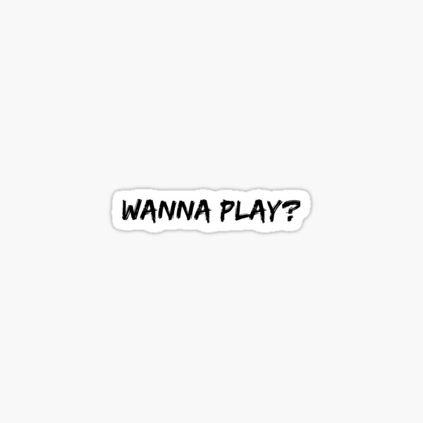 Paper And Party Supplies Clings Lyric Sticker Wanna Play Pe