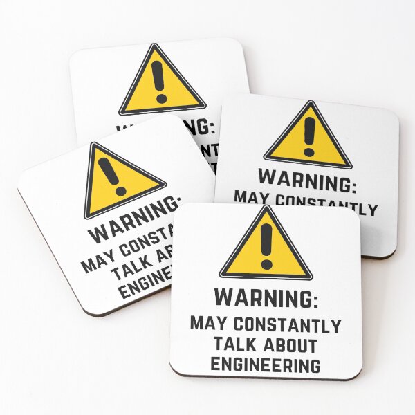 Item preview, Engineering funny warning designed and sold by Medmac's Designs.