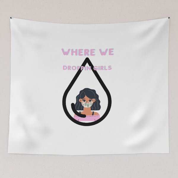 Item preview, Where we droppin girls designed and sold by Simplybydareen.