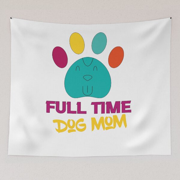Item preview,  Full Time Dog Mom designed and sold by All in One  Design.