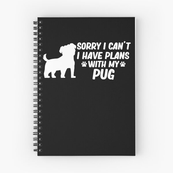 Item preview, sorry i cant i have plans with my pug dog funny saying designed and sold by alaechamlal.
