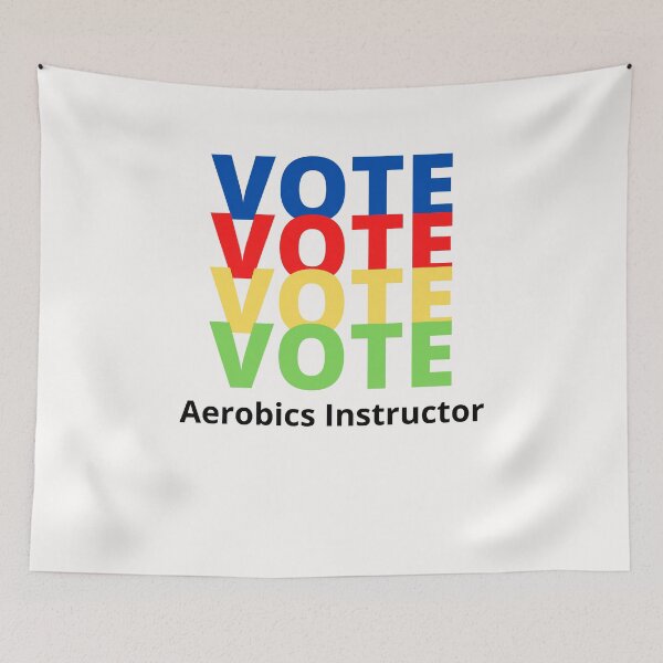 Item preview, Vote Aerobics Instructor designed and sold by majeed10.