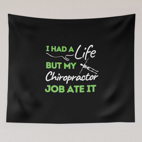 Item preview, I Had A Life But My Chiropractor Job Ate It designed and sold by bifkee19.