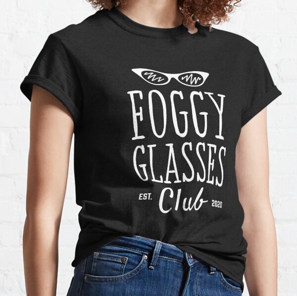 Foggy Glasses Club Classic T-Shirt