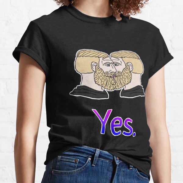 Yes Chad Meme Shirt - Kingteeshop