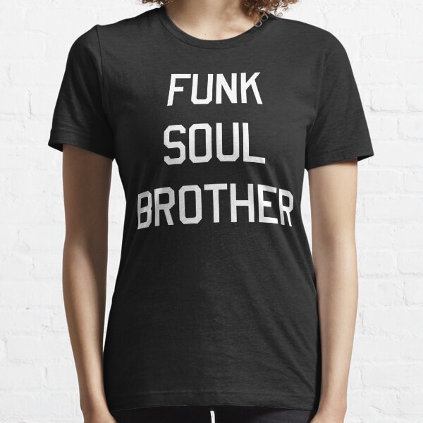 funk soul brother t shirt