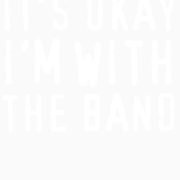 Artwork thumbnail, It's okay I'm with the band by trends