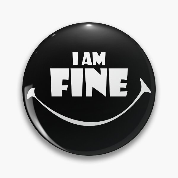 Item preview, I am fine white lie party designed and sold by IrisDesign20.