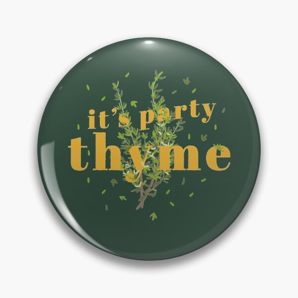 Item preview, It's Party Thyme - Funny Pun designed and sold by elijohn23.