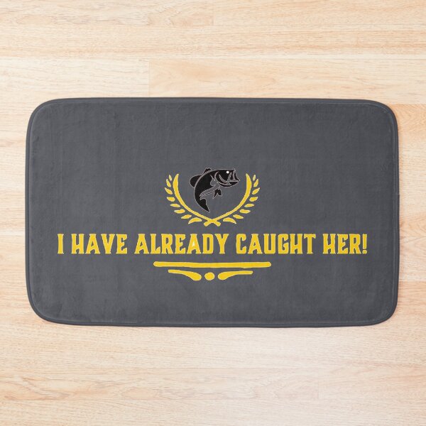 Item preview, I have already caught her designed and sold by BassHookTees.