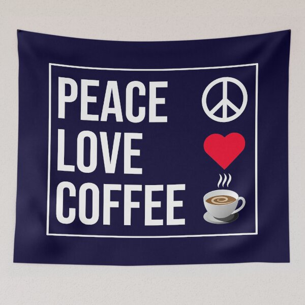 Item preview, Peace Love Coffee designed and sold by CatArtStore.
