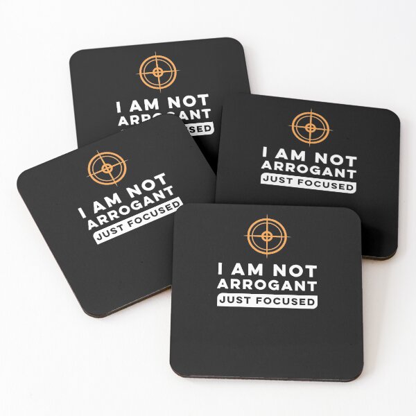Item preview, I Am Not Arrogant Just Focused. designed and sold by melomedia.