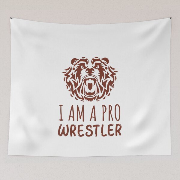 Item preview, I AM A PRO WRESTLER designed and sold by Ashalcheema.