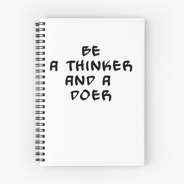 Item preview, Be a thinker and a doer designed and sold by Bexter97.