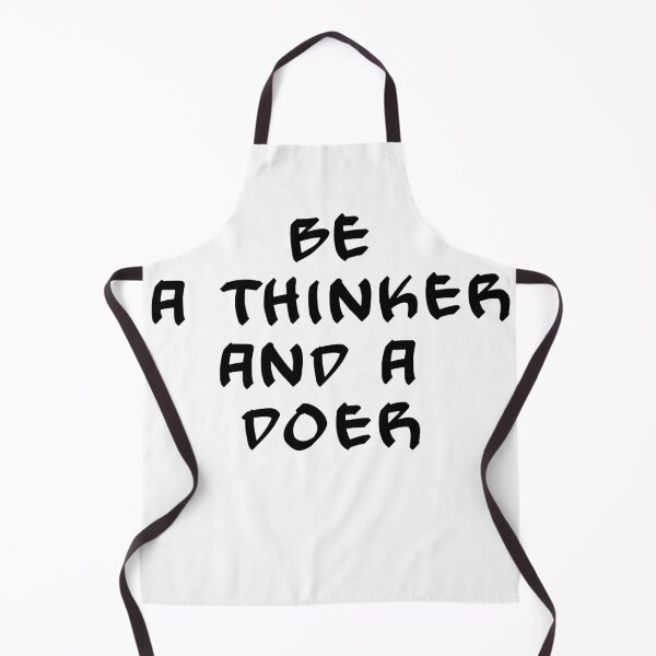 Item preview, Be a thinker and a doer designed and sold by Bexter97.