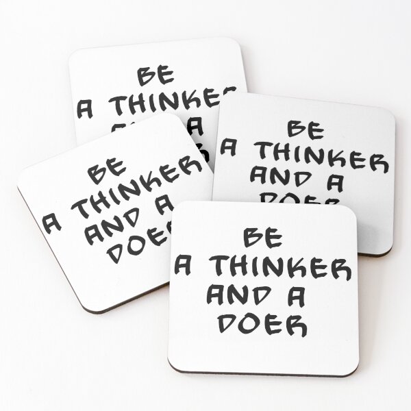 Item preview, Be a thinker and a doer designed and sold by Bexter97.