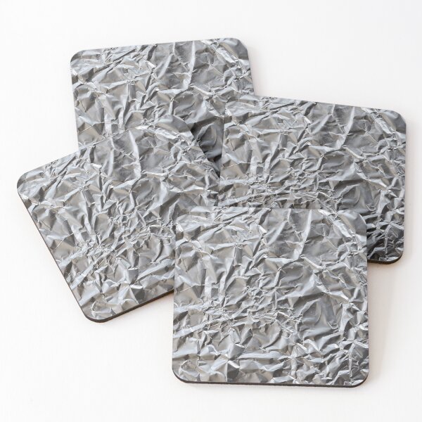Keep your tin foil hat on at all times! Coasters (Set of 4)