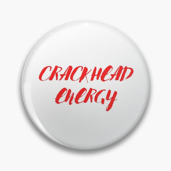 Item preview, Crackhead Energy designed and sold by fullsendtv.