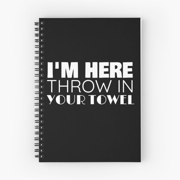 Item preview, I'm Here Throw In Your Towel Boxing designed and sold by jacks-tees.
