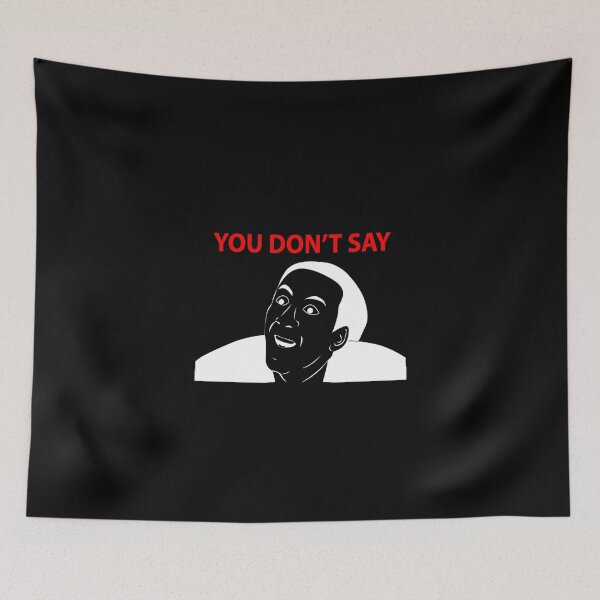 Item preview, You Don't Say designed and sold by Dream Imagine Create ..